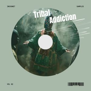 Download Sample pack Tribal Addiction Vol. 2