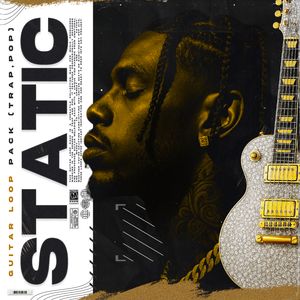 Download Sample pack Static: Trap and Pop Guitars