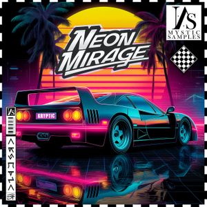 Download Sample pack NEON MIRAGE