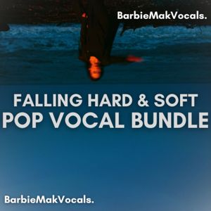 Download Sample pack Falling Hard and Soft Pop R&B Female Vocal Bundle