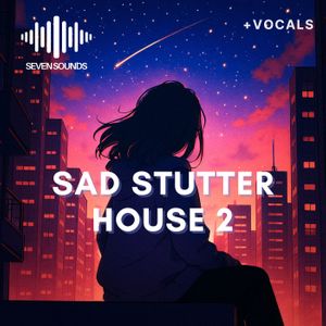 Download Sample pack Sad Stutter House 2