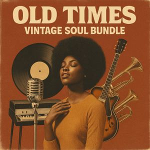 Download Sample pack Old Times - 6 in 1 Soul Bundle