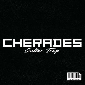 Download Sample pack Cherades - Guitar Trap