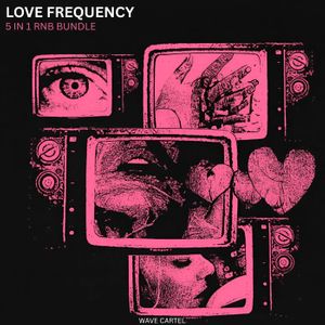 Download Sample pack LOVE FREQUENCY - RNB 5 IN 1 BUNDLE