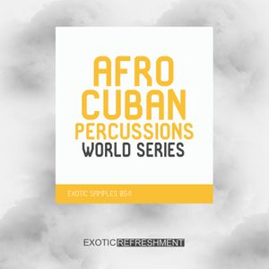Download Sample pack Afro Cuban Percussions - World Series
