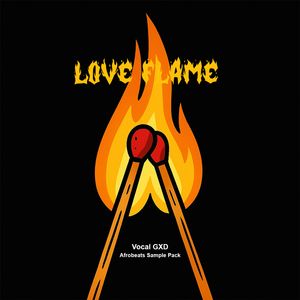 Download Sample pack Love Flame: Afrobeats Sample Pack