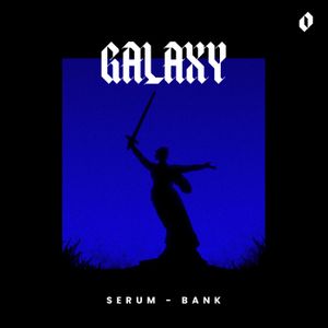 Download Sample pack GALAXY - SERUM BANK