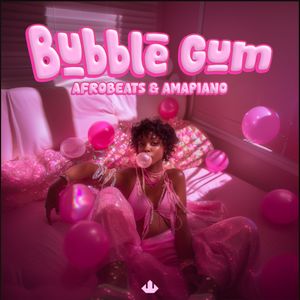Download Sample pack BUBBLE GUM Afrobeats & Amapiano