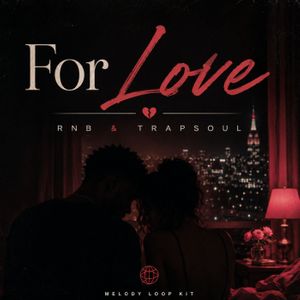 Download Sample pack For Love - RnB & Trapsoul
