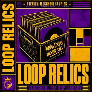 Download Sample pack Loop Relics - Oldschool Hip-Hop & Boombap
