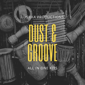 Download Sample pack Dust & Groove - All-In-One Kits
