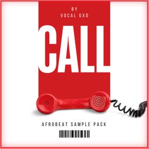 Download Sample pack Call: Afrobeats Sample Pack