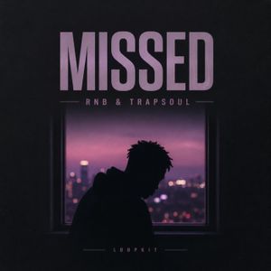 Download Sample pack MISSED - RnB & Trapsoul