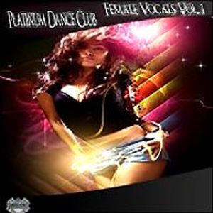 Download Sample pack Platinum Dance Club Female Vocals Vol 1