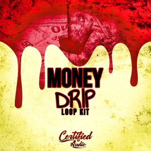 Download Sample pack Money Drip Loop Kit