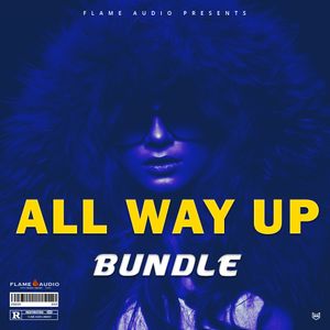 Download Sample pack All Way Up Bundle