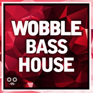 Download Sample pack WOBBLE BASS HOUSE