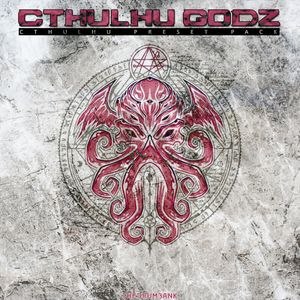 Download Sample pack Cthulhu Godz 1 - Presets & MIDI