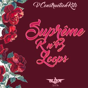 Download Sample pack Suprême RnB - 5 Construction Kits
