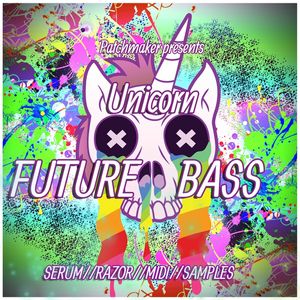 Download Sample pack Unicorn Future Bass | Serum & Razor
