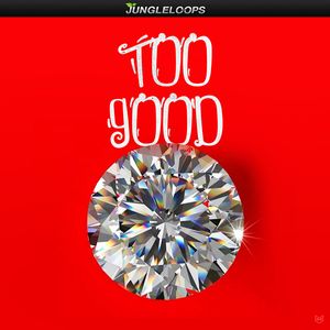 Download Sample pack Too Good