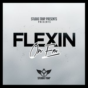 Download Sample pack Flexin On Em: Stemkit