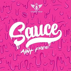 Download Sample pack Sauce Aint Free