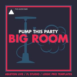 Download Sample pack Pump This Party - FL Studio Template