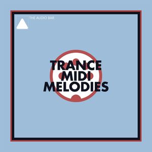 Download Sample pack Trance MIDI Melodies