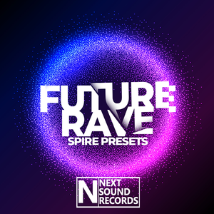 Download Sample pack Future Rave - Spire Presets