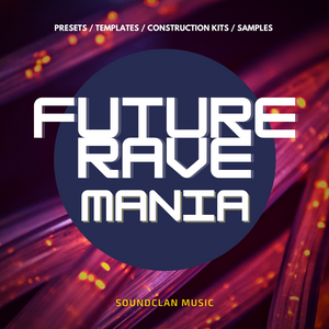 Download Sample pack Future Rave Mania