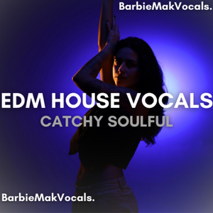 Download Sample pack EDM House Catchy Soulful Vocals