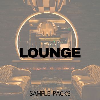 Lounge Sample Packs and Loops | r-loops.com