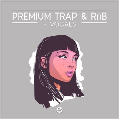 Download Sample pack Premium Trap & RnB + Vocals