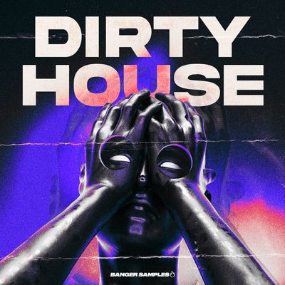 Download Sample pack DIRTY HOUSE