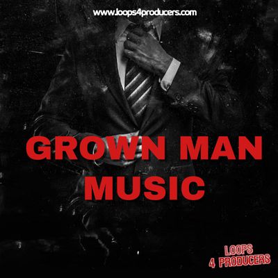 Download Sample pack Grown Man Music