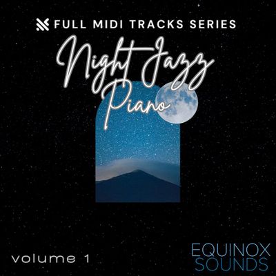 Download Sample pack Full MIDI Tracks Series: Night Jazz Piano Vol 1
