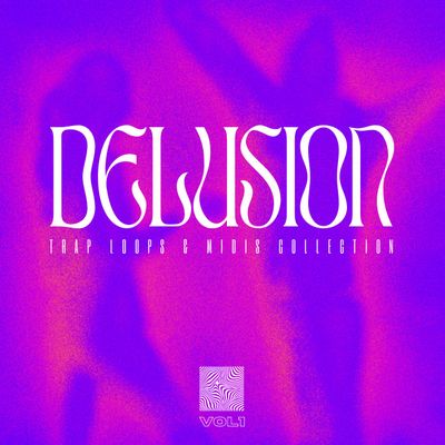 Download Sample pack DELUSION Vol. 1 – Trap Pack
