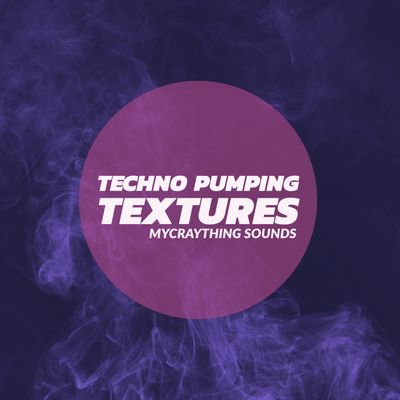 Download Sample pack Techno Pumping Textures