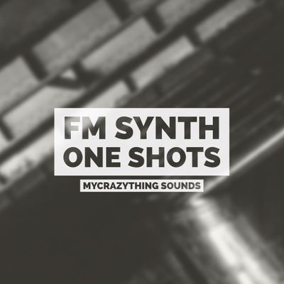 Download Sample pack FM Synth One Shots