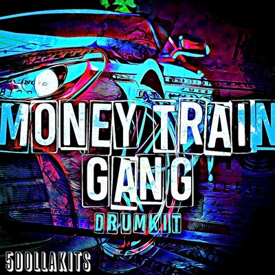 Download Sample pack Money Train Gang