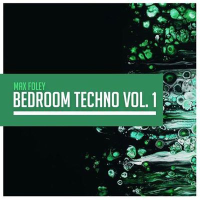 Download Sample pack Max Foley - Bedroom Techno Vol. 1