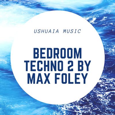 Download Sample pack Bedroom Techno 2 By Max Foley
