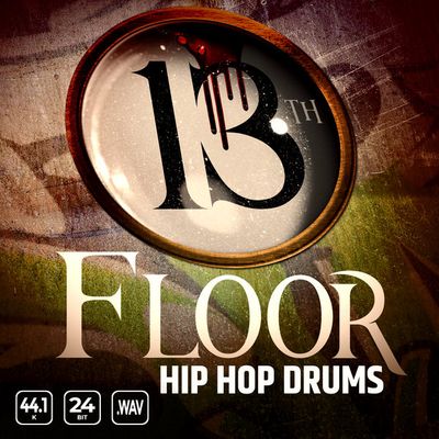 Download Sample pack 13th Floor Hip Hop Drums Vol. 1