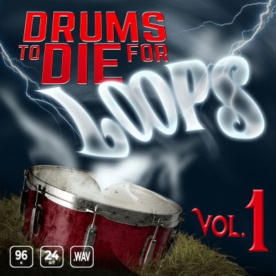 Download Sample pack Drums To Die For Loops Vol 1