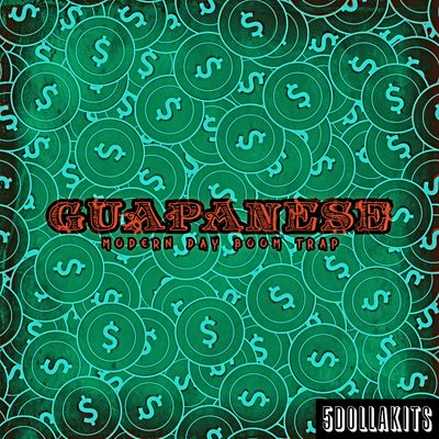 Download Sample pack Guapanese: Modern Day Boom Trap