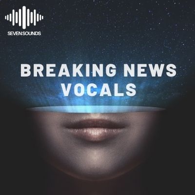 Download Sample pack Breaking News Vocals