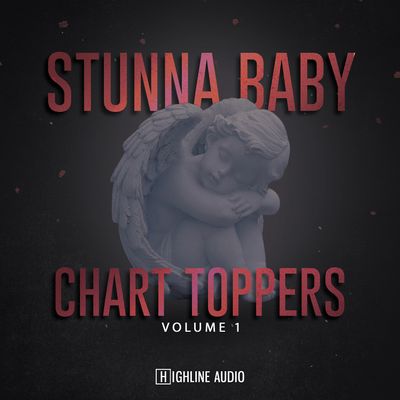 Download Sample pack Stunna Baby Chart Toppers Volume 1