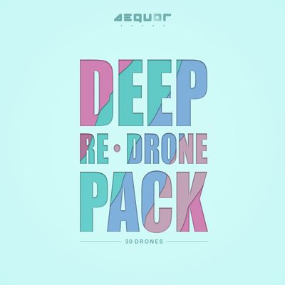Download Sample pack Deep Re-Drone