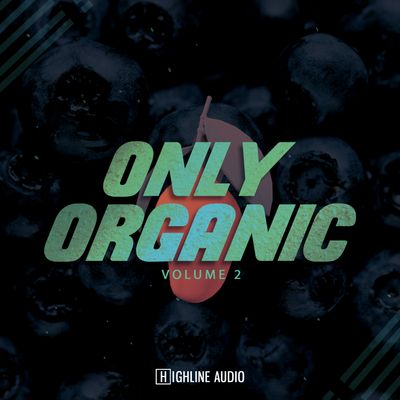 Download Sample pack Only Organic Volume 2
